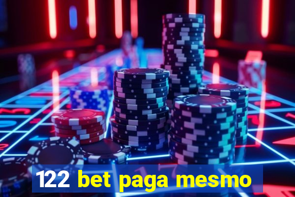 122 bet paga mesmo